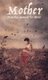Mother - Memories, moments and stories (Paperback): Rosemary Sorensen