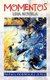 Momentos (English, Spanish, Paperback): Rafael Rodriguez Jerez
