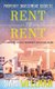 Property Investment Secrets - Rent to Rent: A Complete Property Investing Guide - Using HMO's and Sub-Letting to Build a...
