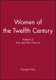 Women of the Twelfth Century V3 Eve and the Church (Hardcover, Volume 3): G Duby