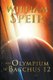 The Olympium of Bacchus 12 (Paperback): William Speir