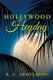 Hollywood Heyday (Paperback): R. G. Armstrong