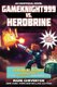 Gameknight999 vs. Herobrine - Herobrine Reborn Book Three: A Gameknight999 Adventure: An Unofficial Minecrafter's...