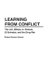 Learning from Conflict - The U.S. Military in Vietnam, El Salvador, and the Drug War (Hardcover): Richard D Downie