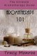 Aromatherapy 101 - The Ultimate Aromatherapy Guide (Paperback): Tracy Monroe