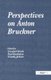 Perspectives on Anton Bruckner (Hardcover, New edition): Crawford Howie