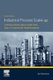 Industrial Process Scale-up - A Practical Innovation Guide from Idea to Commercial Implementation (Paperback, 2nd edition): Jan...