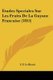 Etudes Speciales Sur Les Fruits De La Guyane Francaise (1855) (French, Paperback): F. F. Le Blond