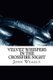 Velvet Whispers in the Crossfire Night (Paperback): John Weagly