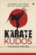 Karate Kudos - Learning Shotokan Way of Martial Arts (Paperback): Tamanna Mishra