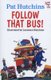 Follow That Bus (Paperback, Reissue): Pat Hutchins