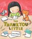The Thank You Letter (Hardcover): Jane Cabrera