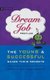 Dream Job Profiles (Paperback): Donna Green