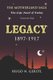 Legacy - 1897 - 1917, Volume One - The Motherland Saga: The Epic Novel of Turkey (Paperback): Hugo N. Gerstl