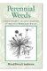 Perennial Weeds: Characteristics and Identification of Selected Herbaceous Species (Hardcover, 1st ed): Anderson