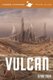 Hidden Universe Travel Guide - Star Trek: Vulcan (Hardcover): Dayton Ward