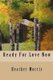 Ready For Love Now (Paperback): Lill Penn