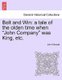 Bolt and Win - A Tale of the Olden Time When "John Company" Was King, Etc. (Paperback): John Fawcett