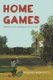 Home Games (Hardcover): Benjamin Markovits
