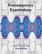 Contemporary Expressions - A Coloring Book for Adults Based on the Artwork of Ken O'Toole (Paperback): Barbara...