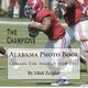 Alabama Photo Book - Crimson Tide Football 2010-2012 (Paperback): Matt Zeigler