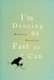 I'm Dancing as Fast as I Can (Paperback, 3rd): Barbara Gordon