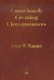 Consciously Creating Circumstances (Paperback): George Winslow Plummer