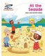 Reading Planet - At the Seaside - White: Comet Street Kids (Paperback): Adam Guillain, Charlotte Guillain
