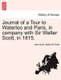 Journal of a Tour to Waterloo and Paris, in Company with Sir Walter Scott, in 1815. (Paperback): John Scott, Walter Scott