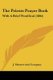The Priests Prayer Book - With A Brief Pontifical (1884) (Paperback): J. Masters and Company