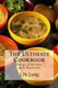 The Ultimate Cookbook - Soups, Entrees, and Pastries (Paperback): Lily Long