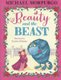 Beauty and the Beast (Paperback): Michael Morpurgo