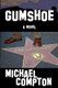 Gumshoe (Paperback): Michael Compton