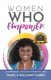 Women Who Empower- Pamela Williams Harris (Paperback): Pamela Williams Harris