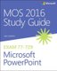 MOS 2016 Study Guide for Microsoft PowerPoint (Paperback): Joan Lambert