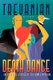 Death Dance - Suspenseful Studies of the Dance Macabre (Paperback): Trevanian