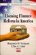 Housing Finance Reform in America (Paperback, New): Benjamin W Virtanen, Elias A Laine