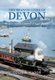 The Branch Lines of Devon Exeter, South, Central & East Devon (Paperback, UK ed.): Colin Maggs