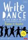Write Dance in the Early Years - A Pre-Writing Programme for Children 3 to 5 (Paperback, 3rd Revised edition): Ragnhild Oussoren