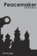 Peacemaker and Other Stories (Paperback): Cb Droege