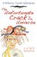 The Unfortunate Crack in the Universe - A Wheezy Tweet Adventure (Paperback): Ralph Bourne