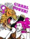 G!rrrl Power! (Paperback): Kyle F Noble