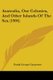 Australia, Our Colonies, And Other Islands Of The Sea (1904) (Paperback): Frank George Carpenter