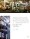 Almacenaje, Manutencion Y Trasporte Interno En La Industria (Spanish, Paperback): Francesc Astals Coma