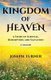 Kingdom of Heaven - A Story of Survival, Redemption, and Salvation (Paperback): Joseph Turner