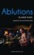 Ablutions (Paperback): FellSwoop Theatre