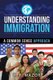 Understanding Immigration - A Common Sense Approach (Paperback): Y P Mazor