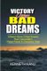 Victory Over Bad Dreams (Paperback): Kenneth Kanu