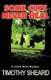 Some Cuts Never Heal (Paperback): Timothy Sheard