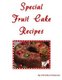 Special Fruit Cake Recipes (Paperback): Christina Peterson